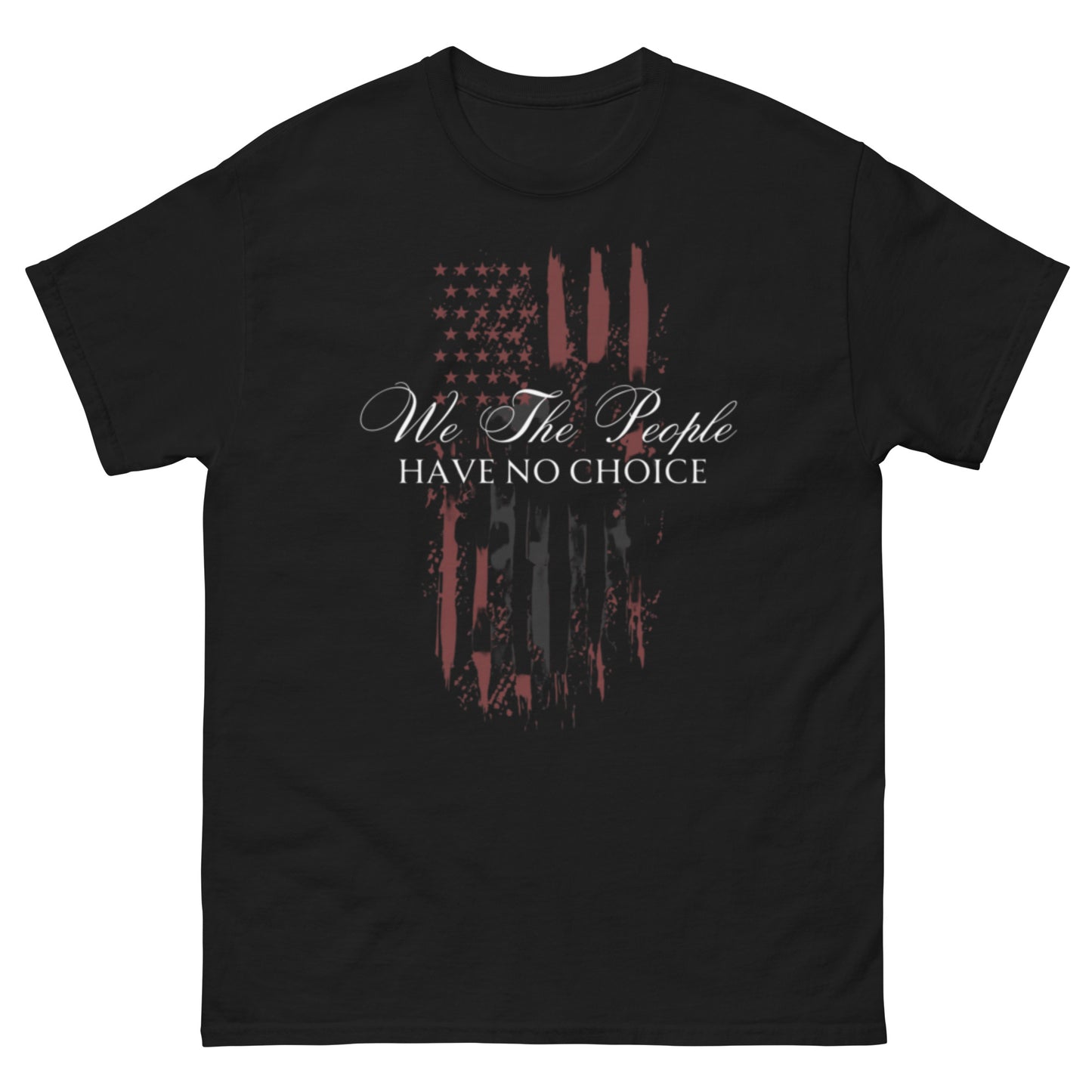 We The People Have No Choice!